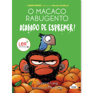 O Macaco Rabugento: Acabado de Espremer! – Novela Gráfica